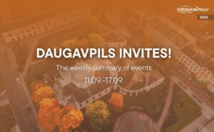 Events in Daugavpils from September 11 to 17