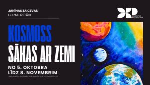 Janīnas Zaicevas gleznu izstāde „Kosmoss sākas ar Zemi”