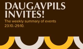 Events in Daugavpils from October 23 to October 29