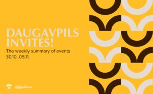 Events in Daugavpils from October 30 to November 5
